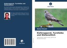 Capa do livro de Kieferapparat, Turmfalke und Wellensittich 