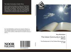 The Indian Community in South Africa kitap kapağı