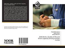 Capa do livro de Shift Work, Quality of life and Work Capacity among tunisian nurses 