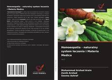 Homoeopatia - naturalny system leczenia i Materia Medica kitap kapağı