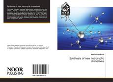 Bookcover of Synthesis of new hetrocyclic dreivatives