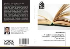 Buchcover von A Model For Evaluating Pre-service EFL Teacher Education Programmes: