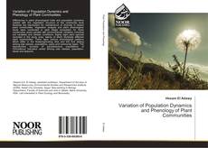 Bookcover of Variation of Population Dynamics and Phenology of Plant Communities