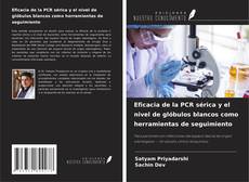 Buchcover von Eficacia de la PCR sérica y el nivel de glóbulos blancos como herramientas de seguimiento