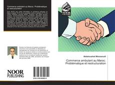 Capa do livro de Commerce ambulant au Maroc: Problématique et restructuration 