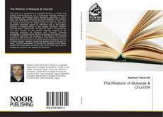 The Rhetoric of Mubarak & Churchill kitap kapağı
