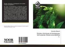 Capa do livro de Etudes chimiques et biologiques de la plante Cotula coronopifolia L. 