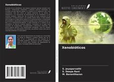 Buchcover von Xenobióticos