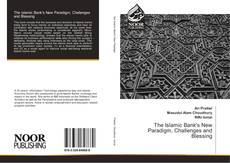Capa do livro de The Islamic Bank's New Paradigm, Challenges and Blessing 