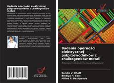 Borítókép a  Badania oporności elektrycznej półprzewodników z chalkogenków metali - hoz