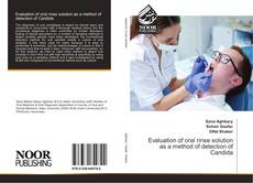Evaluation of oral rinse solution as a method of detection of Candida kitap kapağı