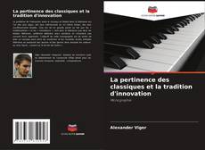 Capa do livro de La pertinence des classiques et la tradition d'innovation 