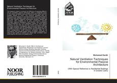 Natural Ventilation Techniques for Environmental Passive Architecture的封面