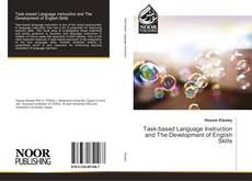 Couverture de Task-based Language Instruction and The Development of English Skills