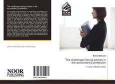 Capa do livro de The challenges facing women in the accountancy profession 
