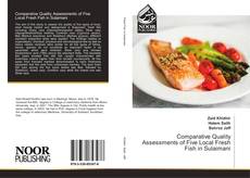 Buchcover von Comparative Quality Assessments of Five Local Fresh Fish in Sulaimani