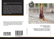 Bookcover of Cathodic Protection Of Steel Reinforcement In Concrete