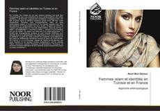 Capa do livro de Femmes islam et identités en Tunisie et en France 