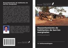 Copertina di Reasentamiento de habitantes de barrios marginales