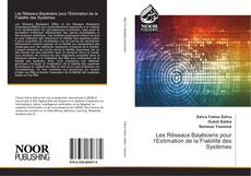 Buchcover von Les Réseaux Bayésiens pour l'Estimation de la Fiabilité des Systèmes