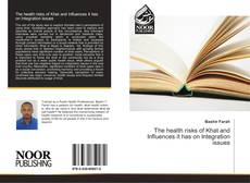 Capa do livro de The health risks of Khat and Influences it has on Integration issues 