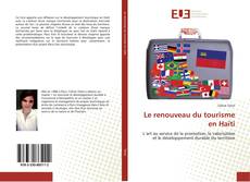 Bookcover of Le renouveau du tourisme en Haïti