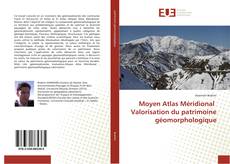 Moyen Atlas Méridional Valorisation du patrimoine géomorphologique kitap kapağı