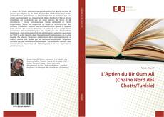 Обложка L’Aptien du Bir Oum Ali (Chaîne Nord des Chotts/Tunisie)