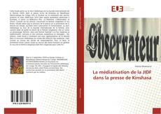 Capa do livro de La médiatisation de la JIDF dans la presse de Kinshasa 