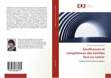 Bookcover of Souffrances et compétences des familles face au cancer