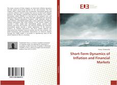 Bookcover of Short-Term Dynamics of Inflation and Financial Markets