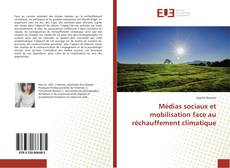 Buchcover von Médias sociaux et mobilisation face au réchauffement climatique