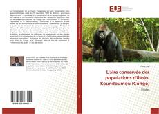 Bookcover of L'aire conservée des populations d'Ibolo-Koundoumou (Congo)
