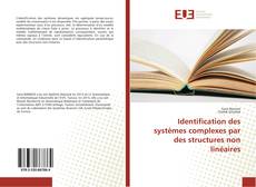 Buchcover von Identification des systèmes complexes par des structures non linéaires