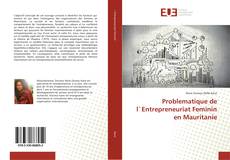 Buchcover von Problematique de l`Entrepreneuriat Feminin en Mauritanie
