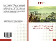 Le potentiel du Vietnam et son nouveau secteur : Le luxe的封面