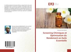 Capa do livro de Screening Chimiques et Optimisation du Rendement en Huile Essentielle 
