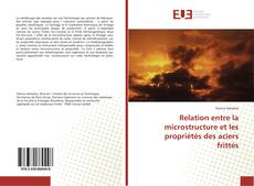 Buchcover von Relation entre la microstructure et les propriétés des aciers frittés
