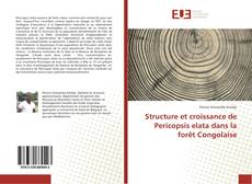 Capa do livro de Structure et croissance de Pericopsis elata dans la forêt Congolaise 