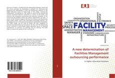 Capa do livro de A new determination of Facilities Management outsourcing performance 