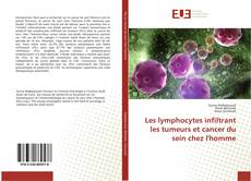 Capa do livro de Les lymphocytes infiltrant les tumeurs et cancer du sein chez l'homme 