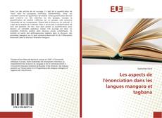 Capa do livro de Les aspects de l'énonciation dans les langues mangoro et tagbana 
