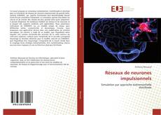 Bookcover of Réseaux de neurones impulsionnels