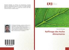 Buchcover von Raffinage des Huiles Alimentaires