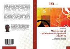 Buchcover von Modélisation et Optimisation des systèmes industriels