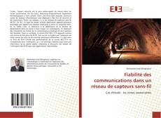Bookcover of Fiabilité des communications dans un réseau de capteurs sans-fil