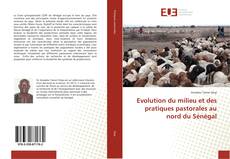 Обложка Evolution du milieu et des pratiques pastorales au nord du Sénégal