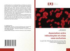 Copertina di Association entre réticulocytes et crises vaso-occlusives