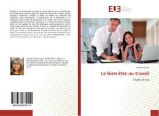 Capa do livro de Le bien être au travail 