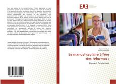 Le manuel scolaire à l'ère des réformes :的封面